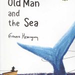 The Old Man and The Sea: پیرمرد و دریا