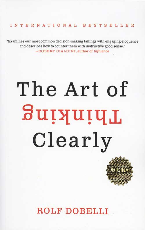 54665749045464540.jpg هنر شفاف اندیشیدن The Art Of Thinking Clearly - Image 1