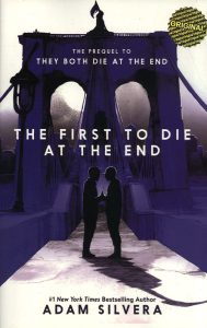 اولين كسی كه در نهايت می ميرد The First to Die at the End