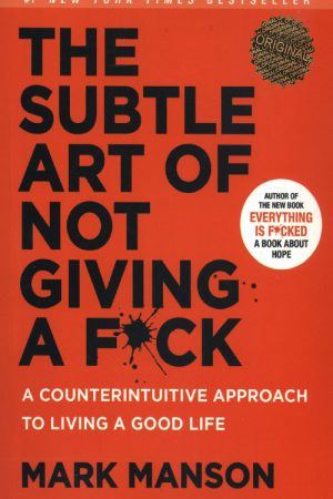 The Subtle Art of Not Giving