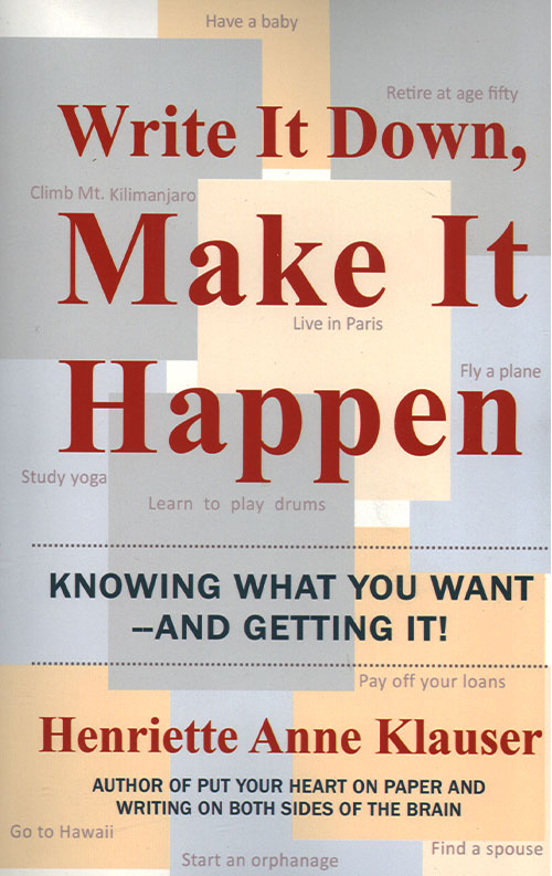 write-R Write It Down Make It Happen